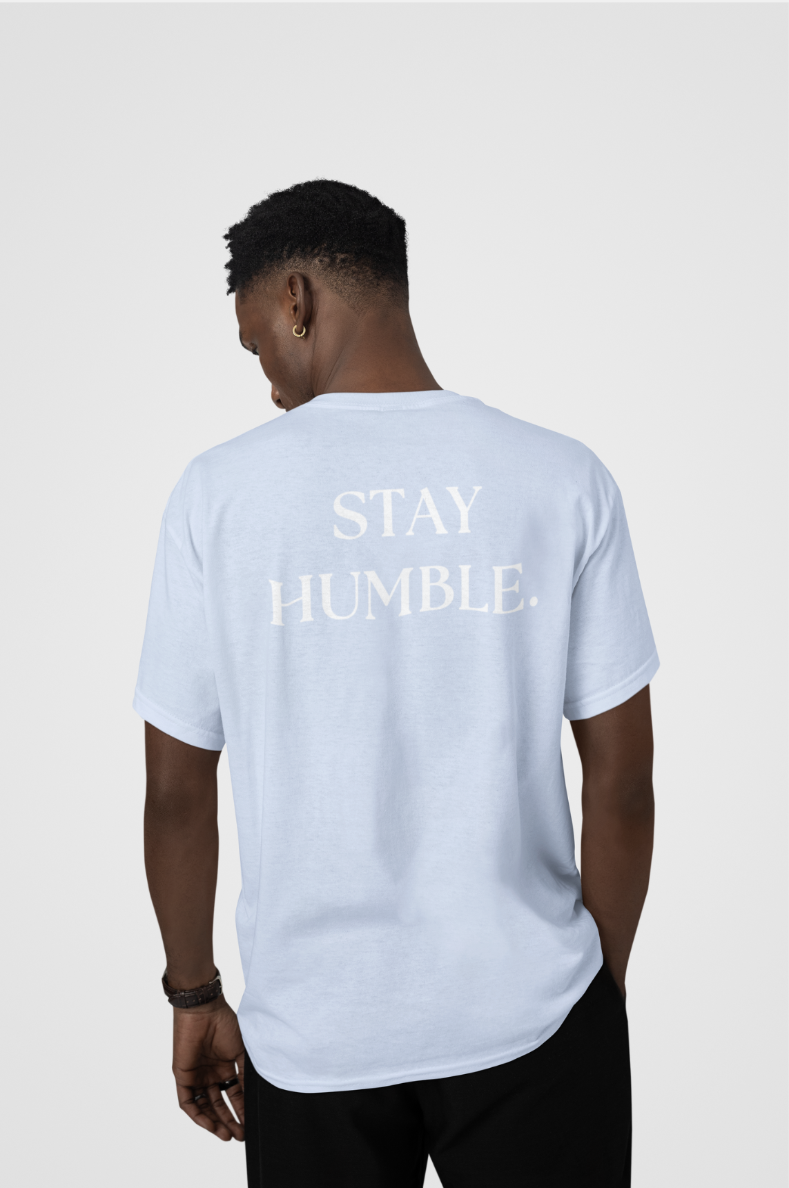 Stay Humble T-Shirt, Comfortable Cotton Tee, Meaningful Message Shirt, Soft Fabric, Durable Blend, Rib-Knit Collar, Elegant Design, Casual Wear, Stylish Fit, Quality Material, Understated Message, Timeless Appeal, Wardrobe Essential, Sophisticated Simplicity, Unknown To Fear