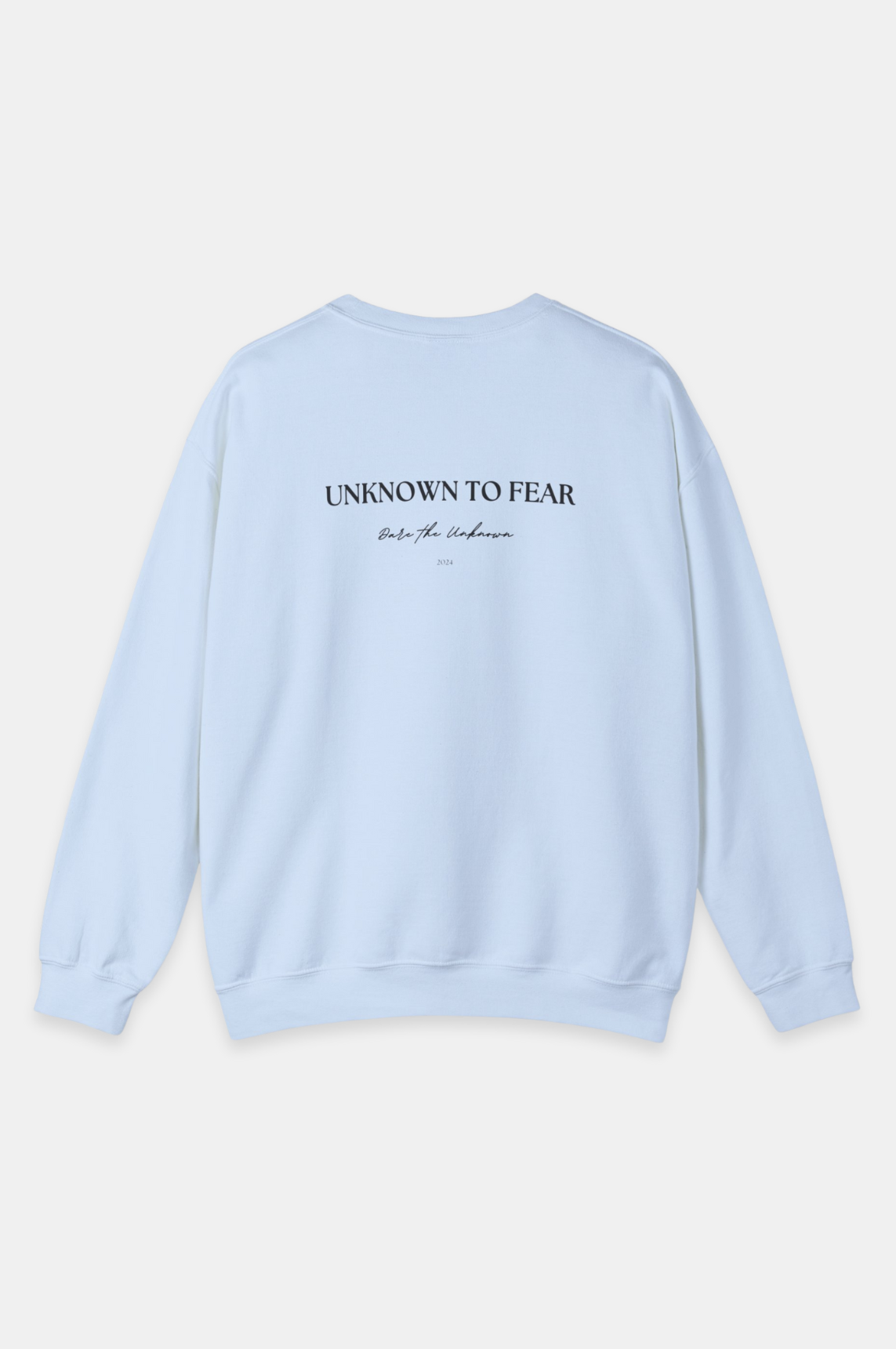 DareTheUnknown, Sweatshirt, Excitement, Thrills, DynamicDesign, PremiumMaterials, Comfort, Style, Adventure, Daring, Unknown To fear.